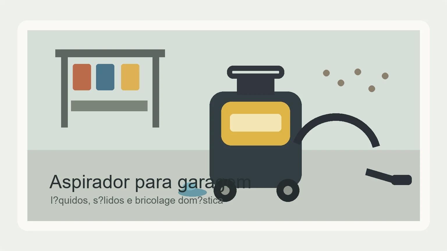 Imagem editorial do guia Aspirador de líquidos e sólidos para garagem